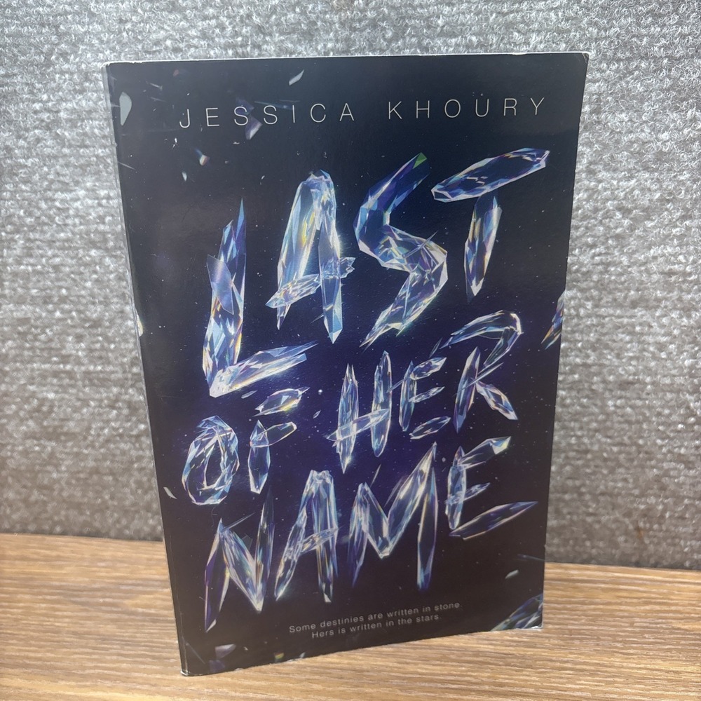 Last of Her Name By Jessica Khoury Scholastic Press 2019